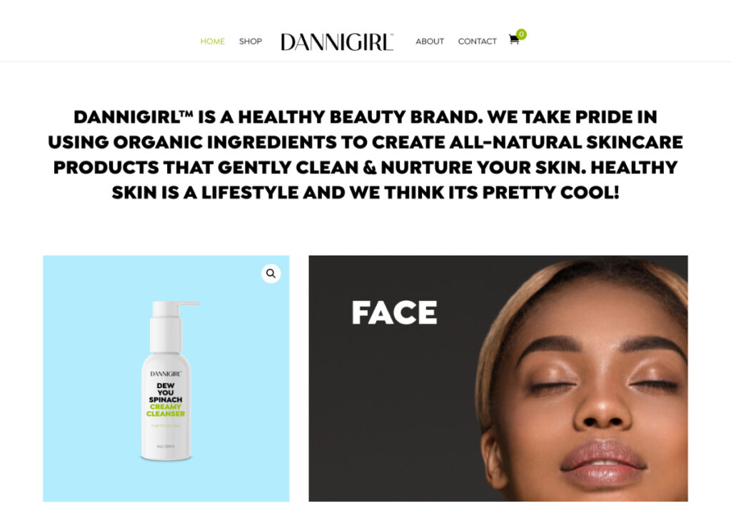 DANNIGIRL Skin Care